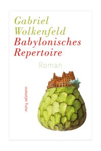 Gabriel Wolkenfeld, Babylonisches Repertoire. Müry & Salzmann. Rezension Dr. Klaus Berndl