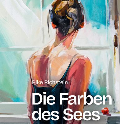 Rike Richstein, Die Farben des Sees. Cover