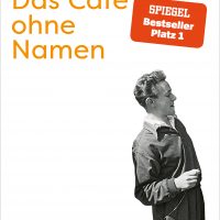 Robert Seethaler - Das Café ohne Namen. Claassen Verlag.