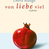 Doris Runge, von liebe viel